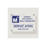 Ofistike Mali Müşavir Muhasebeci Kapı Giriş Tabelası Büro Ofis Mini Tabela