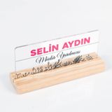Ofistike Roza Doğal Ahşap Stand Akrilik Masa Isimliği Anneler Günü Hediyesi Kadınlara Özel Isimlik