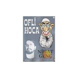 OFLI HOCA - NIHAT GENÇ