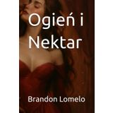 Ogień i Nektar