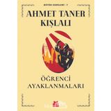 Öğrenci Ayaklanmaları - Ahmet Taner Kışlalı