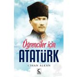 Öğrenciler İçin Atatürk - Cihan Alkan