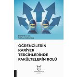 Öğrencilerin Kariyer Tercihlerinde Fakültelerin Rolü - Bahar Suvacı Turkan Ashurova