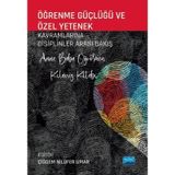 Öğrenme Güçlüğü ve Özel Yetenek Kavramlarına Disiplinler Arası Bakış Anne Baba Öğretmen Kılavuz Kitabı - Adviye Pınar Konyalıoğlu