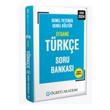 Öğreti Akademi 2024 KPSS Genel Yetenek Genel Kültür Efsane Türkçe Soru Bankası