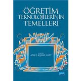 Öğretim Teknolojilerinin Temelleri Teoriler Araştırmalar Eğilimler - Kürşat Çağıltay