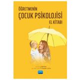Öğretmenin Çocuk Psikolojisi El Kitabı Nobel Akademik Yayıncılık