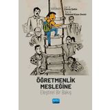 Öğretmenlik Mesleğine Eleştirel Bir Bakış Nobel Akademi Yayınları