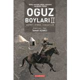 Oğuz Boyları 2 - Üçoklar - İsmail Uçakcı