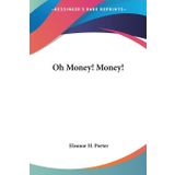 Oh Money! Money!