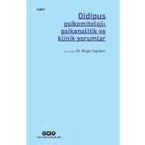 Oidipus Psikomitoloji Psikanalitik ve Klinik Yorumlar - M. Bilgin Saydam