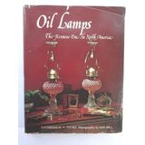 Oil Lamps The Kerosene Era In North America