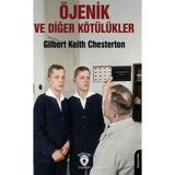 Öjenik ve Diğer Kötülükler