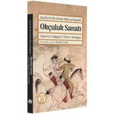 Okçuluk Sanatı - Büyüyen Ay Yayınları