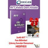 Oksijen Yayınları Dr. AYT Biyololi Video Ders Kitabı 3*40 AYT Fen Bilimleri Çıkmış Sorular Denemesi Hediye!