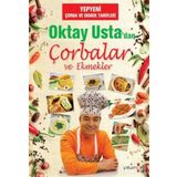 OKTAY USTA'DAN ÇORBA VE EKMEKLER - OKTAY AYMELEK