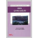 Okul Çevre Sağlığı - Faruk Tekbaş