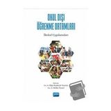 Okul Dışı Öğrenme Ortamları İlkokul Uygulamaları - Nobel Akademik Yayıncılık