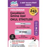 OKUL ETİKETİ BASKI OKUL ETİKETİ HOLOGRAM TEMALI MİDİ PAKET İSME ÖZEL OKUL ETİKETİ / SULUK ETİKETİ HEDİYELİDİR STICKER TOPLAM 245 ADET