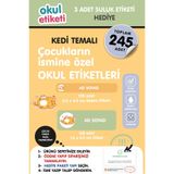 OKUL ETİKETİ BASKI OKUL ETİKETİ KEDİ TEMALI MİDİ PAKET İSME ÖZEL OKUL ETİKETİ / SULUK ETİKETİ HEDİYELİDİR STICKER TOPLAM 245 ADET