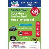 OKUL ETİKETİ BASKI OKUL ETİKETİ OFFROAD TEMALI MİDİ PAKET İSME ÖZEL OKUL ETİKETİ / SULUK ETİKETİ HEDİYELİDİR STICKER TOPLAM 245 ADET