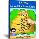 Okul Öncesi 2-4 Yaş Labirent Kitabı (Spiralli Kitap) - Enine Boyuna Eğitim