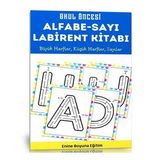 Okul Öncesi Alfabe-Sayı Labirent Kitabı