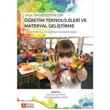 Okul Öncesi Eğitimi İçin Öğretim Teknolojileri ve Materyal Gelişt