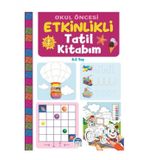 Okul Oncesi Etkinlikli Tatil Kitabim 4 Ve 5 Yas Marti Cocuk