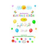 Okul Öncesi İçin Kur’An-I Kerim 1. Cüz - Misal Çocuk Yayınları