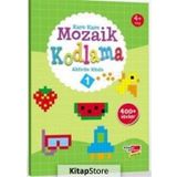 Okul Öncesi Kare Kare Mozaik Kodlama 1. Seviye Canan Demir Dikkat Atölyesi Yayınları