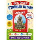 Okul Öncesi Labirent Etkinlik Kitabı (Dolambaç)