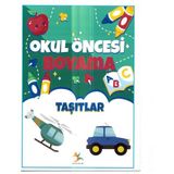 Okul Öncesi Taşıtlar Boyama Kitabı, Eğitici Aktivite Seti, 3-6 Yaş Arası