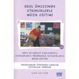 Okul Öncesinde Etkinliklerle Müzik Eğitimi - Gamze Çalık Çetin