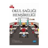 Okul Sağlığı Hemşireliği - Nobel Akademik Yayıncılık