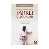 OKULA UYUM SAĞLAYAMAYAN FRAKLI ÇOCUKLAR - MÜNİRE ERDEN