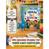 Okula Yeni Başlayan Öğrencilere Özel 10 Adet Hediye Seti 1. Sınıf- Sene Başı Pipo Şeklide Üflemeli Top Tebrik Kartı Hedi
