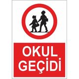 Okularenkkat Okul Geçidi Uyarı Levhası