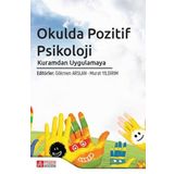 Okulda Pozitif Psikoloji Kuramdan Uygulamaya - Pegem Akademi Yayıncılık