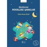 Okulöncesi Miniklere Şarkılar-Müzik Eğitimi Yayınları