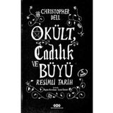 Okült, Cadılık Ve Büyü Resimli Tarih - Christopher Dell - Yapı Kredi Yayınları