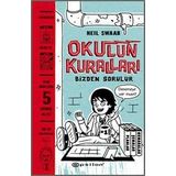 Okulun Kuralları Bizden Sorulur - Neil Swaab