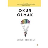 Okur Olmak - Aynur Demirhan
