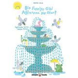 Okuyan Koala Bir Fıskiye Gibi Ağlarsan Ne Olur?