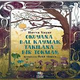 Okuyana Bal Kaymak Takılana Bir Tokmak - Havva Yaşar