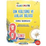 Okyanus Yayınları 8. Sınıf Classmate Soru Bankası Din Kültürü ve Ahlak Bilgisi Ciltsiz