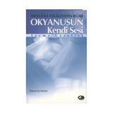 OKYANUSUN KENDI SESI - MEVLÂNÂ CELÂLEDDÎN-I RÛMÎ