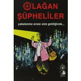 OLAĞAN ŞÜPHELİLER YAKALANMA SIRASI SIZE GELDİĞİNDE - KOLEKTIF