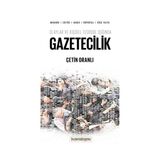 Olaylar ve Kişisel Tecrübe Işığında Gazetecilik - Çetin Oranlı