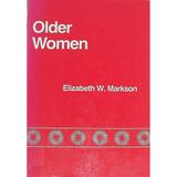 Older Women: Issues and Prospects Markson, Elizabeth Warren